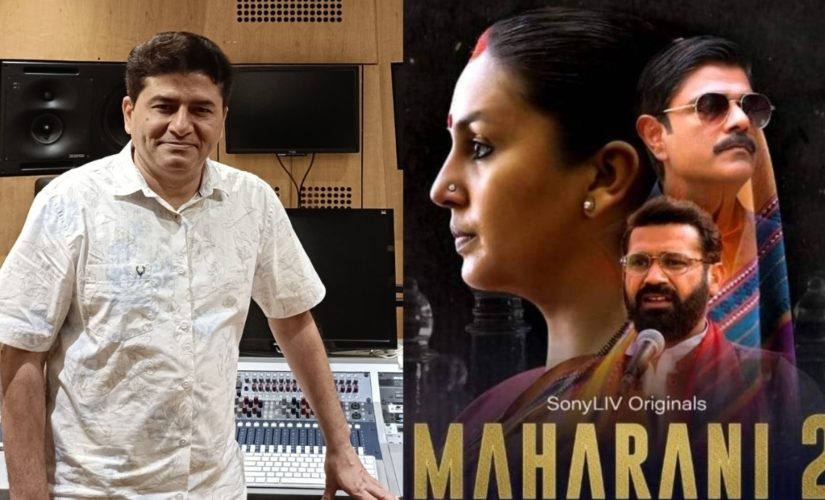 Maharani Season Two Will Be More Intense Than Season One,” says Music Composer Rohit Sharma