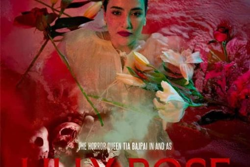 Horror Lost Its Spark’: Tia Bajpai Promises the Return of Real Fear in Lilly Rose – Chapter 1