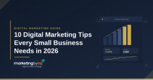 10 Digital Media Marketing Tips Every Small Business Needs in 2026